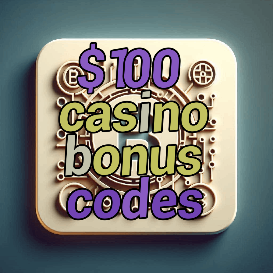 $100 casino bonus codes
